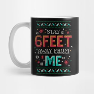 Stay 6 Feet Away - 2020 Pandemic Christmas Mug